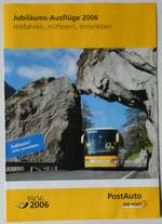 (246'636) - PostAuto-Jubilums-Ausflge 2006 am 26.